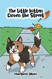 The Little Kitten Down the Street