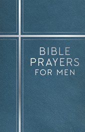 Bible Prayers for Men (Devotional)