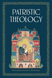 Patristic Theology: The University Lectures of Fr. John Romanides