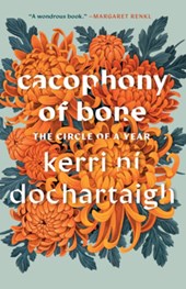 Cacophony of Bone: The Circle of a Year