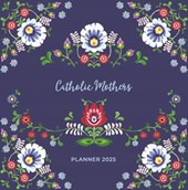 Catholic Mothers Planner 2025