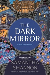The Dark Mirror: A Bone Season Novel