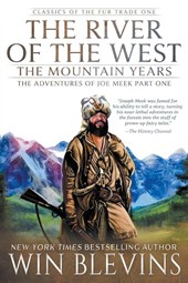 The River of the West, The Mountain Years