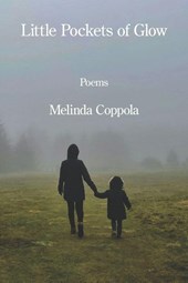 Coppola, M: Little Pockets of Glow