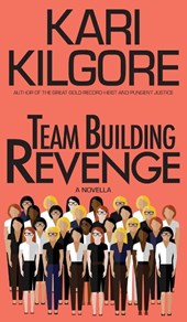 Team Building Revenge