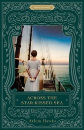 Hawks, A: Across the Star-Kissed Sea