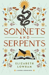 Sonnets and Serpents: Volume 2