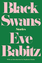 Babitz, E: Black Swans