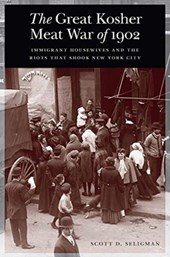 The Great Kosher Meat War of 1902