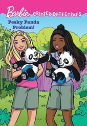 Barbie: Pesky Panda Problem! (Critter Detectives)