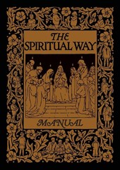 The Spiritual Way Manual