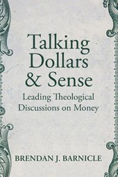 Talking Dollars and Sense