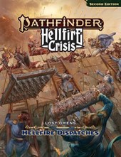 Pathfinder Lost Omens Hellfire Dispatches (P2)