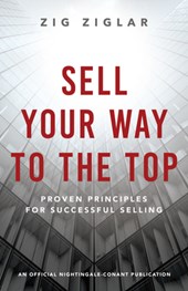 SELL YOUR WAY TO THE TOP