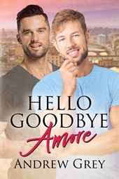 Hello Goodbye Amore