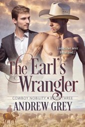 The Earl's Wrangler: Volume 3