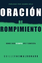 Oracion de Rompimiento