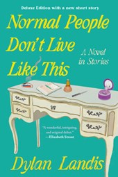 Normal People Don't Live Like This