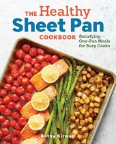 The Healthy Sheet Pan Cookbook