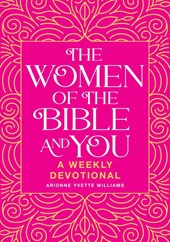 The Women of the Bible and You