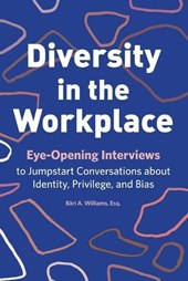 Williams, B: Diversity in the Workplace