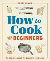 How to Cook for Beginners