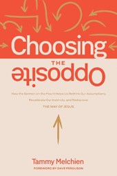 Choosing the Opposite