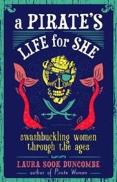 A Pirate's Life for She