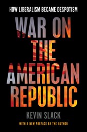 War on the American Republic
