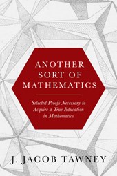 Another Sort of Mathematics