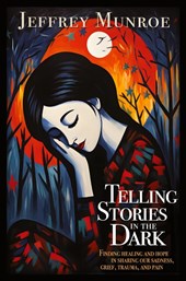 Telling Stories in the Dark
