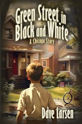Green Street in Black and White: A Chicago Story