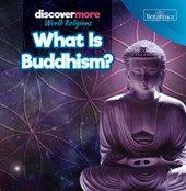 What Is Buddhism?