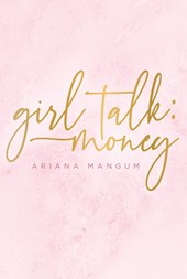 Girl Talk: Money