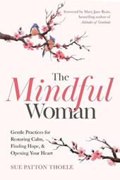 The Mindful Woman