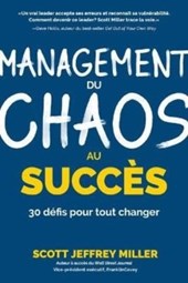 Management: du chaos au succes