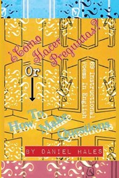 ?Como Hacer Preguntas? or How To Make Questions