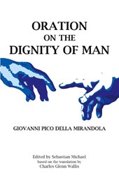 Oration on the Dignity of Man