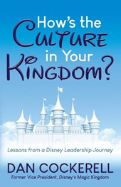 How's the Culture in Your Kingdom?