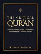 Spencer, R: Critical Qur'an