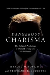 Post, J: Dangerous Charisma