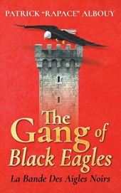 The Gang of Black Eagles