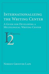 Internationalizing the Writing Center