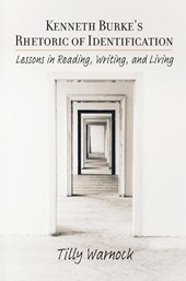 Kenneth Burke's Rhetoric of Identification