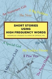 Short Stories Using High Frequency Words