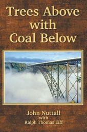 Trees Above with Coal Below