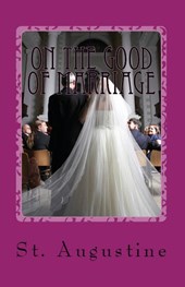 On the Good of Marriage
