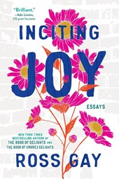 Inciting Joy