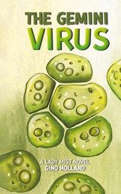 The Gemini Virus
