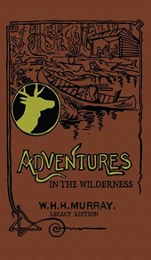 Adventures In The Wilderness (Legacy Edition)